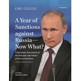 thumbnail image 1 of CSIS Reports A Year of Sanctions Against Russia--Now What?: A European Assessment of the Outcome and Future of Russia Sanctions, (Paperback), 1 of 1