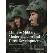 CSIS Reports Chinese Military Modernization and Force Development A Western Perspective, Paperback