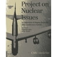 thumbnail image 1 of CSIS Reports Project on Nuclear Issues: A Collection of Papers from the 2012 Conference Series, (Paperback), 1 of 1