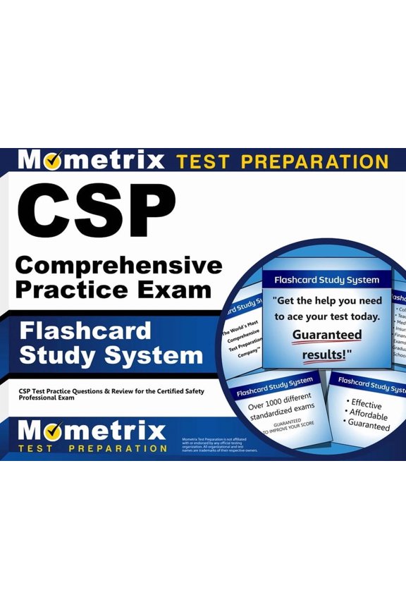 CSP Comprehensive Practice Exam Flashcard Study System : CSP Test Practice Questions and Review for the Certified Safety Professional Exam