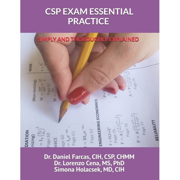 The Certified Occupational and Environme CSP Exam Essential Practice Simply and Thoroughly Explained, Book 1, (Paperback)