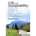 thumbnail image 1 of Csr and Sustainability: From the Margins to the Mainstream: A Textbook, (Hardcover), 1 of 1