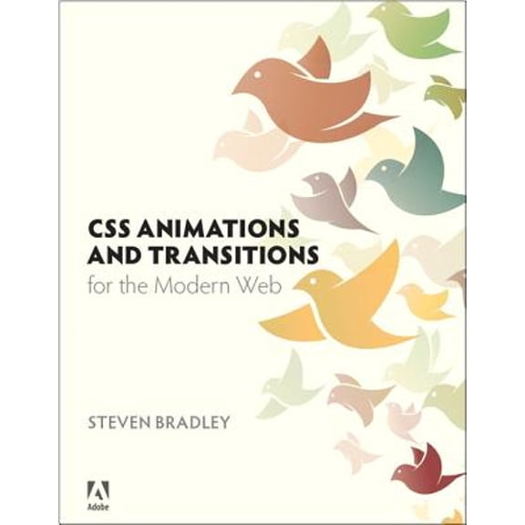 Pre-Owned CSS Animations and Transitions for the Modern Web (Paperback) 0133980502 9780133980509