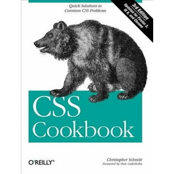 CSS Cookbook: Quick Solutions to Common CSS Problems (Paperback)
