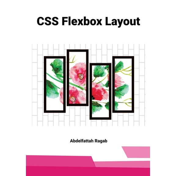 CSS Flexbox Layout, (Paperback)