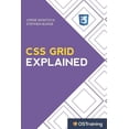 thumbnail image 1 of CSS Grid Explained: Your Step-by-Step Guide to CSS Grid (Paperback), 1 of 1