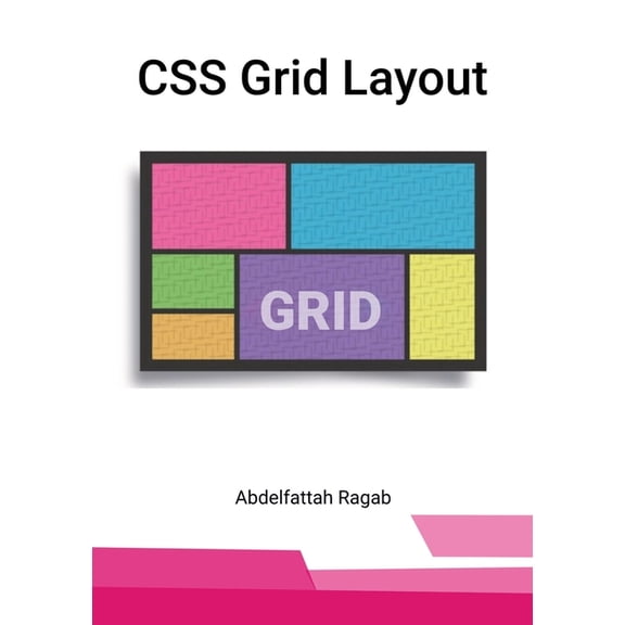 CSS Grid Layout, (Paperback)