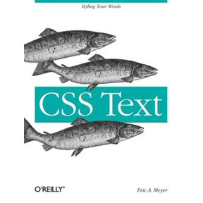 Pre-Owned CSS Text: Styling Your Words (Paperback) 1449373747 9781449373740