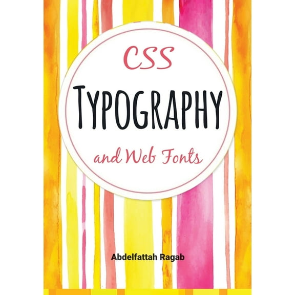 CSS Typography and Web Fonts, (Paperback)