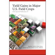 CSSA Special Publications Yield Gains in Major U.S. Fiel, Book 66, Hardcover