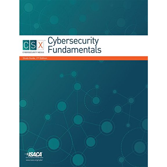 Pre-Owned CSX Cybersecurity Fundamentals Study Guide, 2nd Edition (Unknown) 1604206993 9781604206999