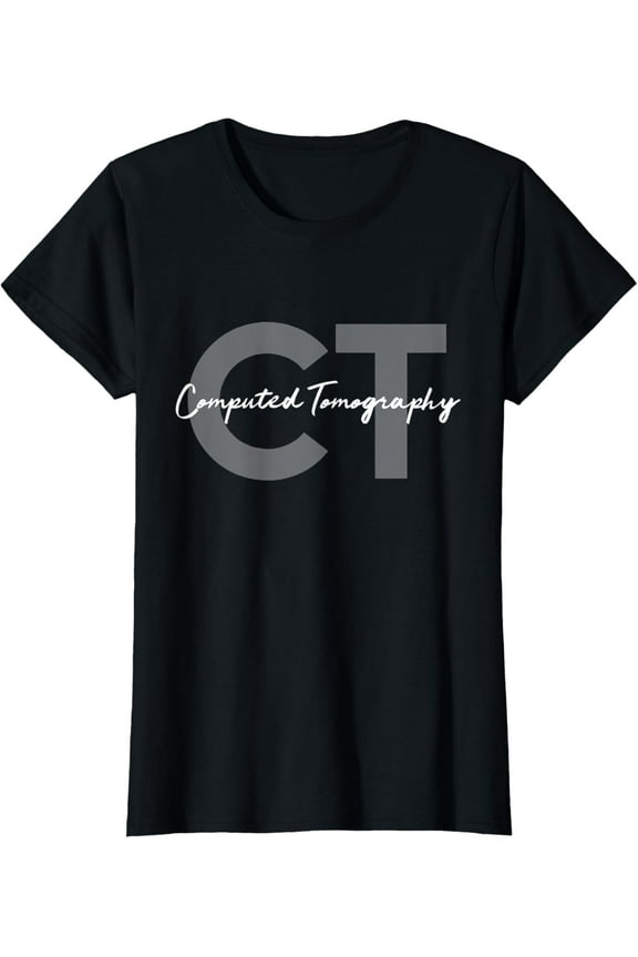 CT Tech Computed Tomography T-Shirt