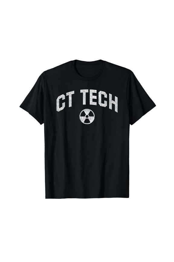 CT Tech Radiology Technician Gift CT Technologist T-Shirt