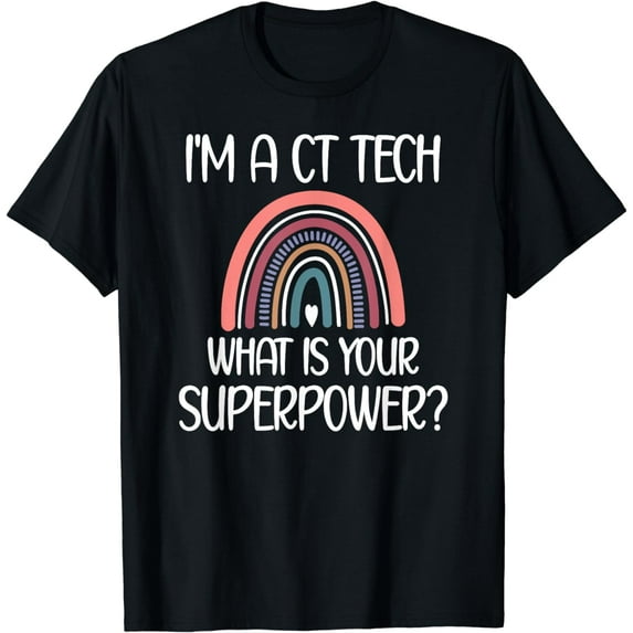CT Tech Rainbow Computed Tomography Technologist T-Shirt