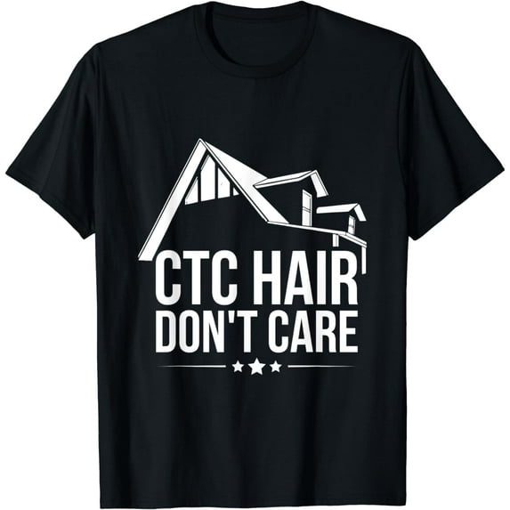 CTC Hair - Don't care Design for a Mortgage loan processor T-Shirt