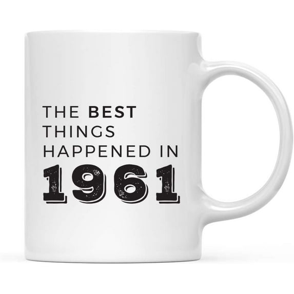 CTDream 11oz. Birthday Milestone Coffee Mug Gift, The Best Things Happened in 1961, 1-Pack, 57th, 58th, 59th, 60th Birthday, Anniversary Ideas for Him or Her