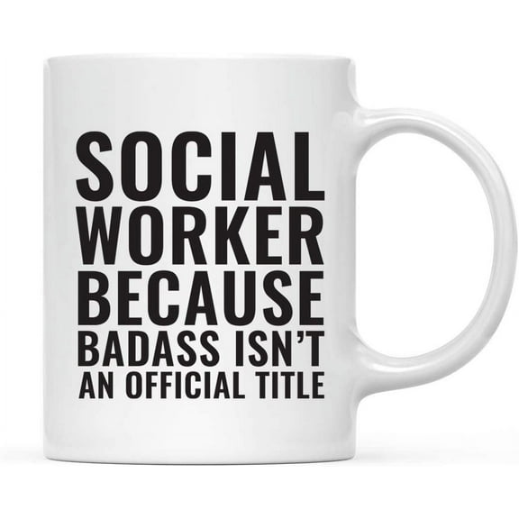 CTDream 11oz. Coffee Mug Gag Gift, Social Worker Because Badass Isn't an Official Title, 1-Pack
