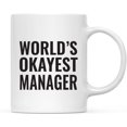 thumbnail image 1 of CTDream 11oz. Coffee Mug Gag, World's Okayest Manager, 1-Pack, Funny Witty Coffee Cup Birthday Christmas Present Ideas, 1 of 6