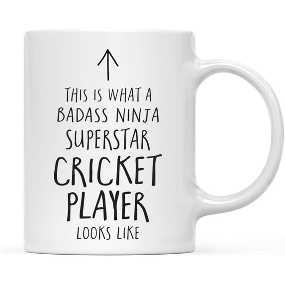 CTDream Funny 11oz. Ceramic Coffee Tea Mug Gift, This is What a Badass Ninja Superstar Cricket Player Looks Like, 1-Pack, Birthday Christmas Gift Ideas Coworker