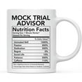 thumbnail image 1 of CTDream Funny 11oz. Ceramic Coffee Tea Mug Thank You Gift, Mock Trial Advisor Nutritional Facts, 1-Pack, Novelty Gag Birthday Christmas Gift Ideas Coworker, 1 of 7