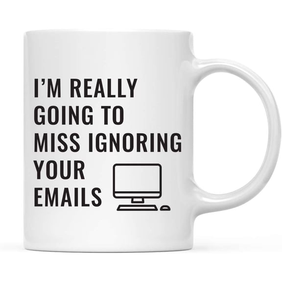 CTDream Funny Retirement 11oz. Coffee Mug Gift, I'm Really Going to Miss Ignoring Your Emails, 1-Pack, Novelty Cup Gifts Ideas for Him Her Coworker Employee Boss