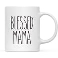 thumbnail image 1 of CTDream Simple Rustic Farmhouse Kitchen Decor 11oz. Ceramic Coffee Tea Mug Gift, Blessed Mama, 1-Pack, Includes Gift Box, Minimalist, Birthday Christmas Gift Ideas, 1 of 7