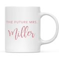 thumbnail image 1 of CTDream Wedding Party Personalized 11oz. Coffee Mug Gift, The Future Mrs. Miller, Faux Pink Glitter, 1-Pack, Custom Name Bridal Shower Engagement Wedding Anniversary Vow Renewal Present Ideas, 1 of 7
