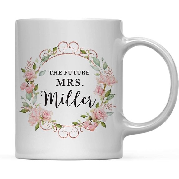 CTDream Wedding Party Personalized 11oz. Coffee Mug Gift, The Future Mrs. Miller, Pink Watercolor Roses with Faux Rose Gold Glitter 1-Pack, Custom Name Birthday Present Ideas