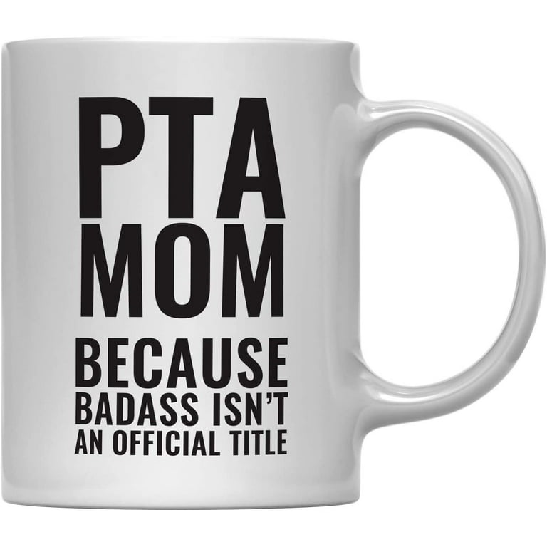 https://i5.walmartimages.com/seo/CTDream11oz-Coffee-Mug-Teacher-Gag-Gift-PTA-Mom-Because-Badass-Isn-t-Official-Title-1-Pack-Funny-Witty-Cup-Birthday-Christmas-Graduation-Mother-s-Day_02550e32-cee1-4875-ba75-06f49d8876d3.4167ac55c4c605e230ae6dff86f327f4.jpeg?odnHeight=768&odnWidth=768&odnBg=FFFFFF