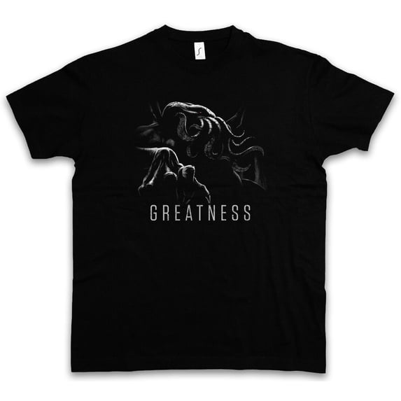 CTHULHU GREATNESS T-SHIRT Wars Horror Arkham H. P. Miskatonic Lovecraft ...
