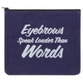 thumbnail image 1 of CTW Home 510642 11 x 9 in. Eyebrows Speak Travel Bag, 1 of 1