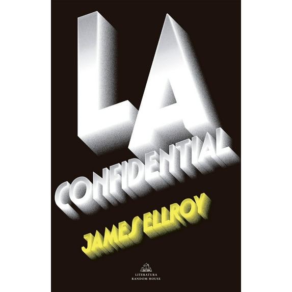 CUARTETO DE LOS ÁNGELES: L.A. Confidential (Spanish Edition) (Series #3) (Paperback)