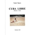thumbnail image 1 of CUBA LIBRE (Missione a Cuba), (Paperback), 1 of 1