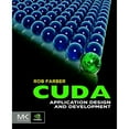 thumbnail image 1 of Pre-Owned CUDA Application Design and Development (Paperback) 0123884268 9780123884268, 1 of 1