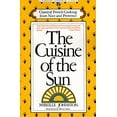 thumbnail image 1 of Pre-Owned CUISINE OF THE SUN: CLASSICAL FRENCH COOKING FROM NICE AND PROVENCE (Paperback) 0671708694 9780671708696, 1 of 1