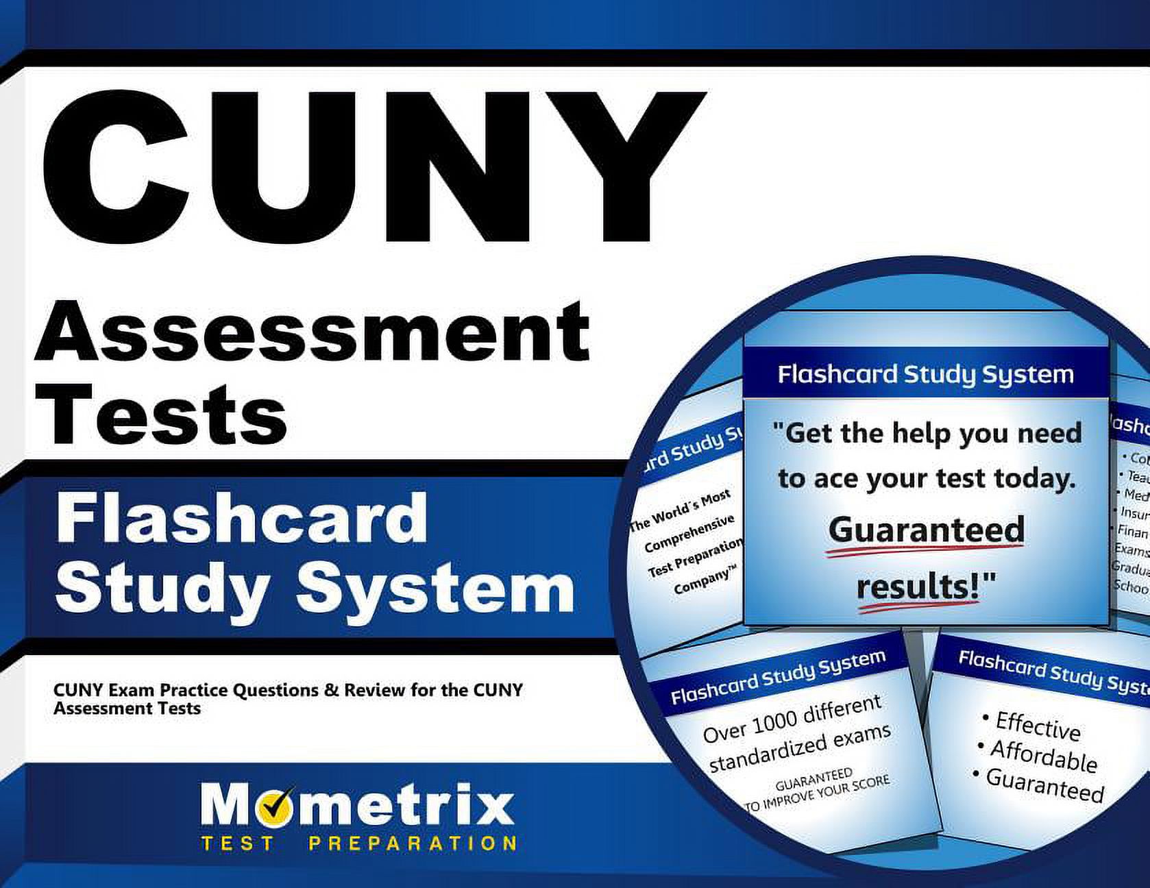 CUNY Assessment Tests Flashcard Study System : CUNY Exam Practice Questions & Review for the CUNY Assessment Tests (Cards)
