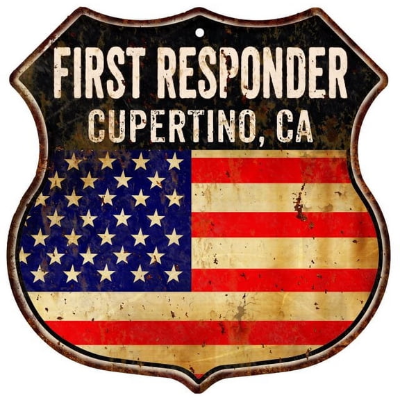 CUPERTINO, CA First Responder USA 12x12 Metal Sign Fire Police 211110022601