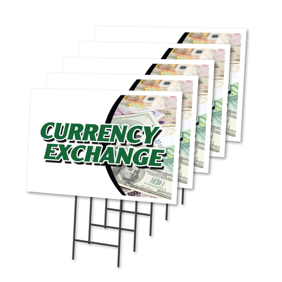 CURRENCY EXCHANGE 5 Pack Of 12" x 16" Yard Sign & Stake | Advertise Your Business | Stake Included Image On Both Sides | Made in The USA