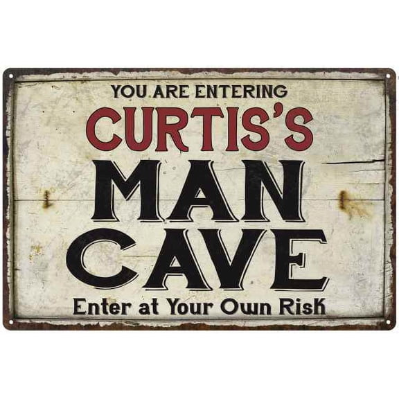 CURTIS'S Man Cave Sign Rustic Garage Decor Gift 12x18 Metal 112180035115