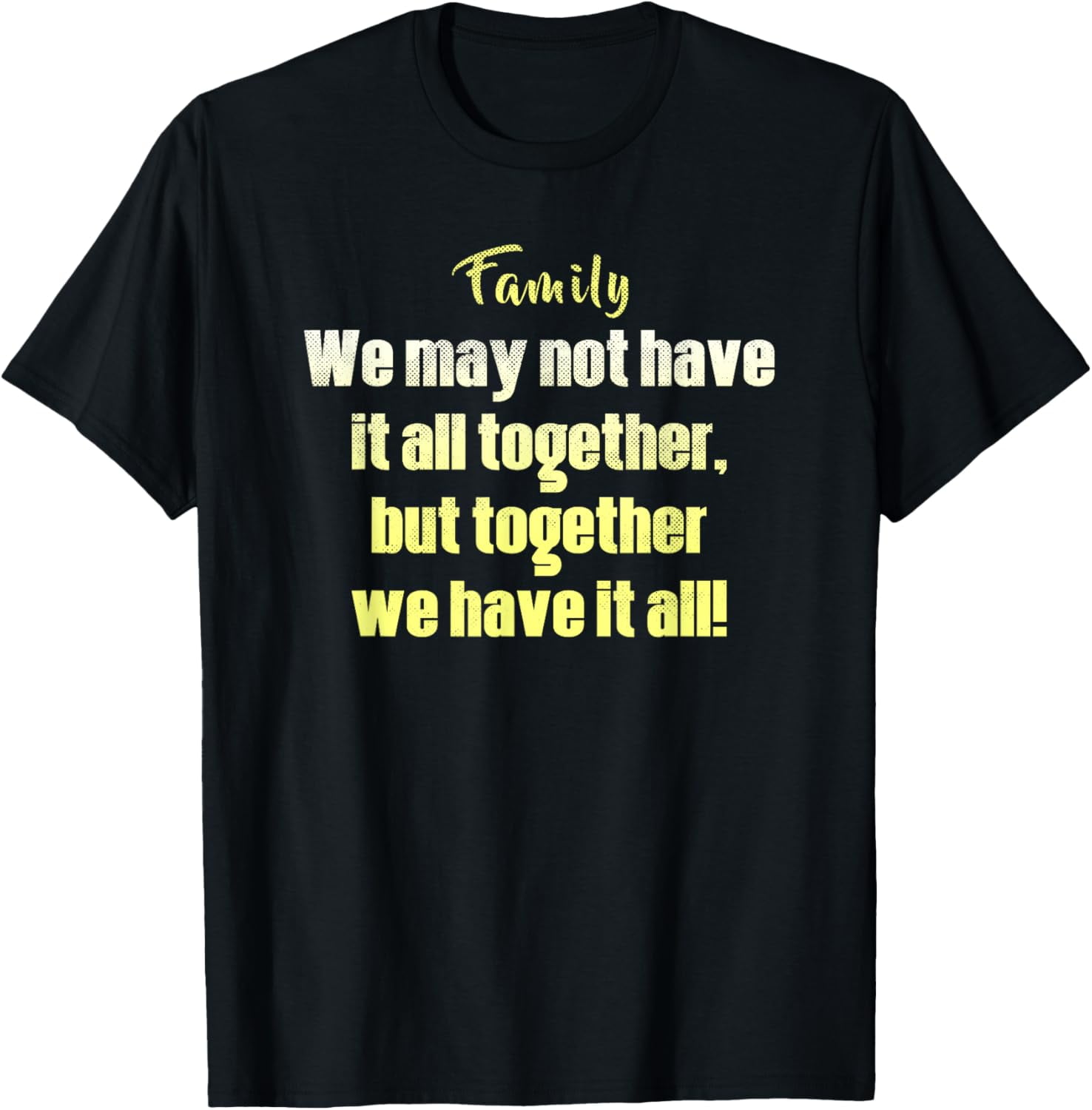 CUTE, FAMILY REUNION, FOR MEN, WOMEN AND KIDS T-Shirt - Walmart.com