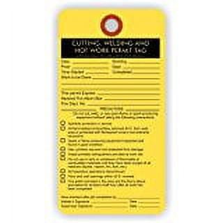 CUTTING, WELDING AND HOT WORK PERMIT TAG, 5.75" X 3", Cardstock - Pack of 25 Tags