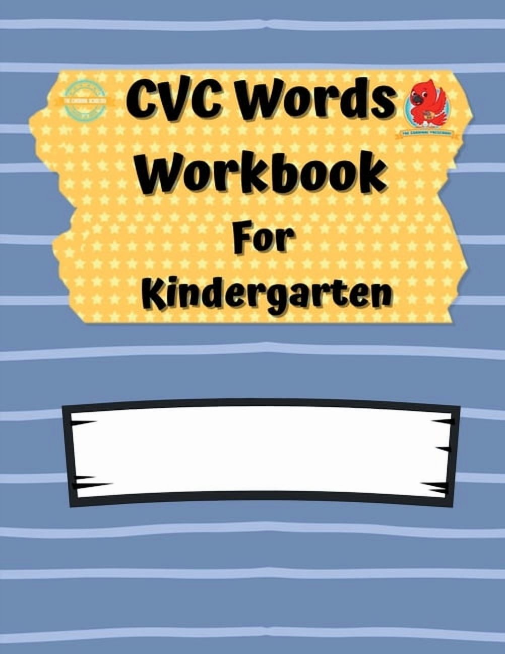 CVC Words Workbook For Kindergarten: Consonant Vowel Consonant Practice Book, (Paperback)
