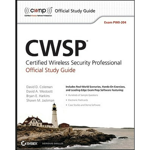 Pre-Owned CWSP: Certified Wireless Security Professional Official Study Guide (Paperback) 0470438916 9780470438916