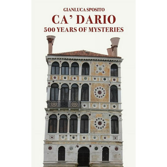 Ca' Dario: 500 Years of Mysteries (Paperback)