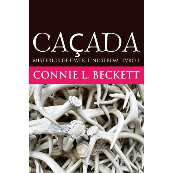 Mistérios de Gwen Lindstrom Caçada, Book 1, (Paperback)