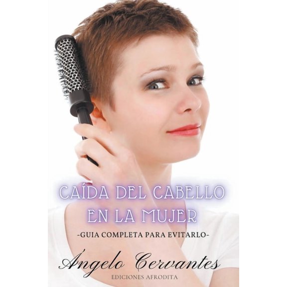 Cada del Cabello en la Mujer, (Paperback)