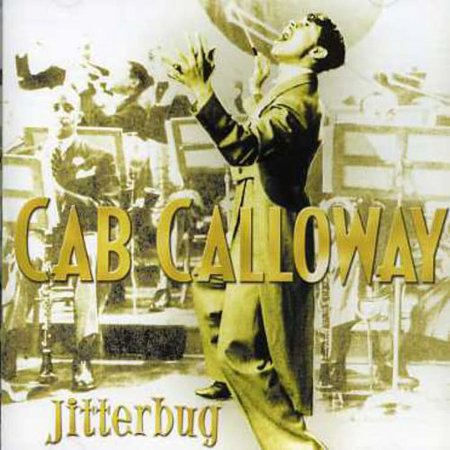 Cab Calloway - Jitterbug - Big Band / Swing - CD