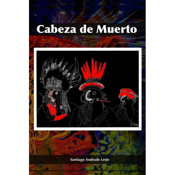 Cabeza de Muerto, (Paperback)