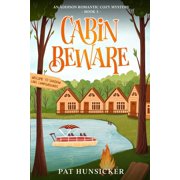 Cabin Beware An Addison Romantic Cozy Mystery Book 3 Paperback