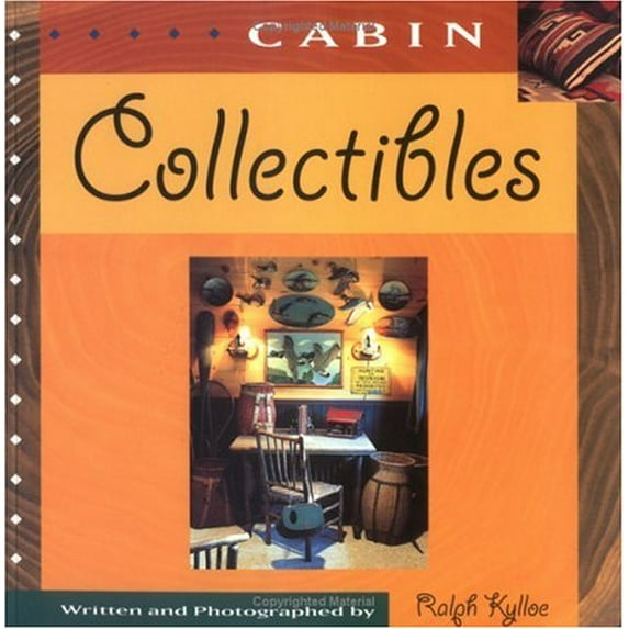 Pre-Owned Cabin Collectibles (Paperback) 0879059656 9780879059651